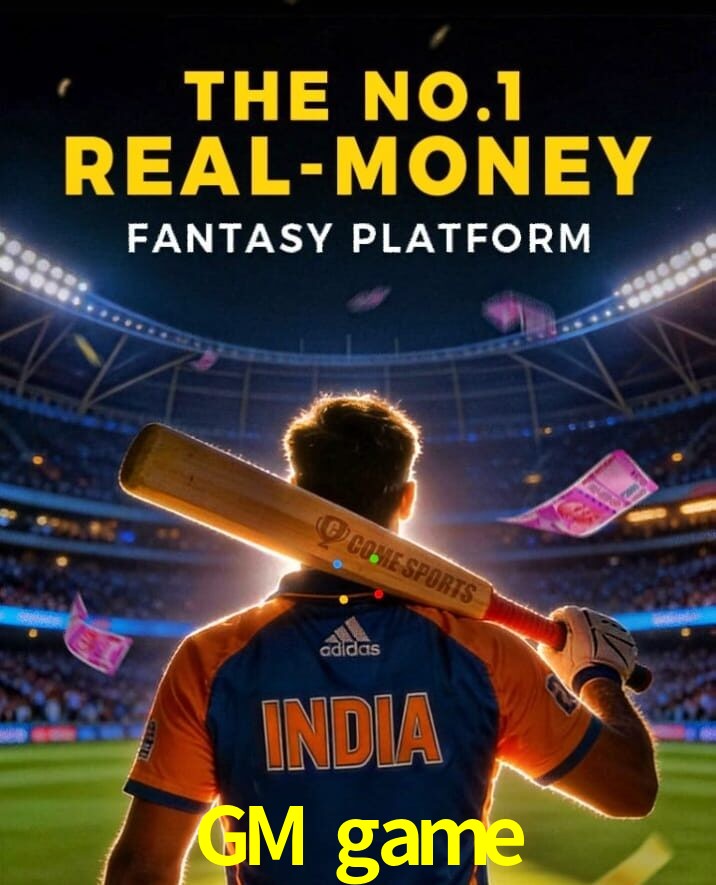 GM game, GM game, GMgame, GM game app, GM game apk, GM game download, GM game apk, GM game app, GM game online download, GM game cricket fantasy app